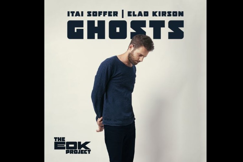 Taste Test: Itai Soffer and Elad Kirson combine forces to a bittersweet single ‘Ghosts’