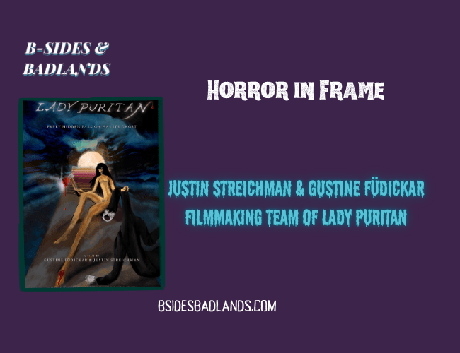 Panic Fest 2026: A Conversation with Justin Streichman & Gustine Füdickar (Lady Puritan)