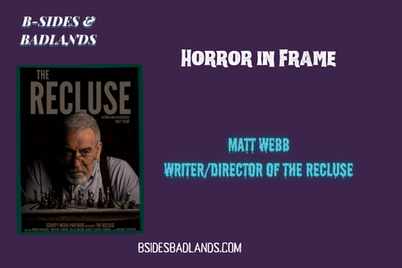 Panic Fest 2026: A Conversation with Matt Webb (The Recluse)