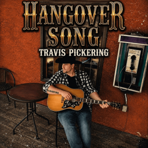 The Singles Bar: Travis Pickering – Hangover Song