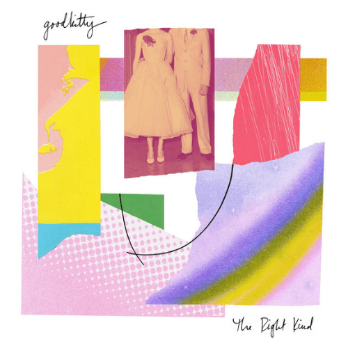 The Singles Bar: goodkitty – The Right Kind